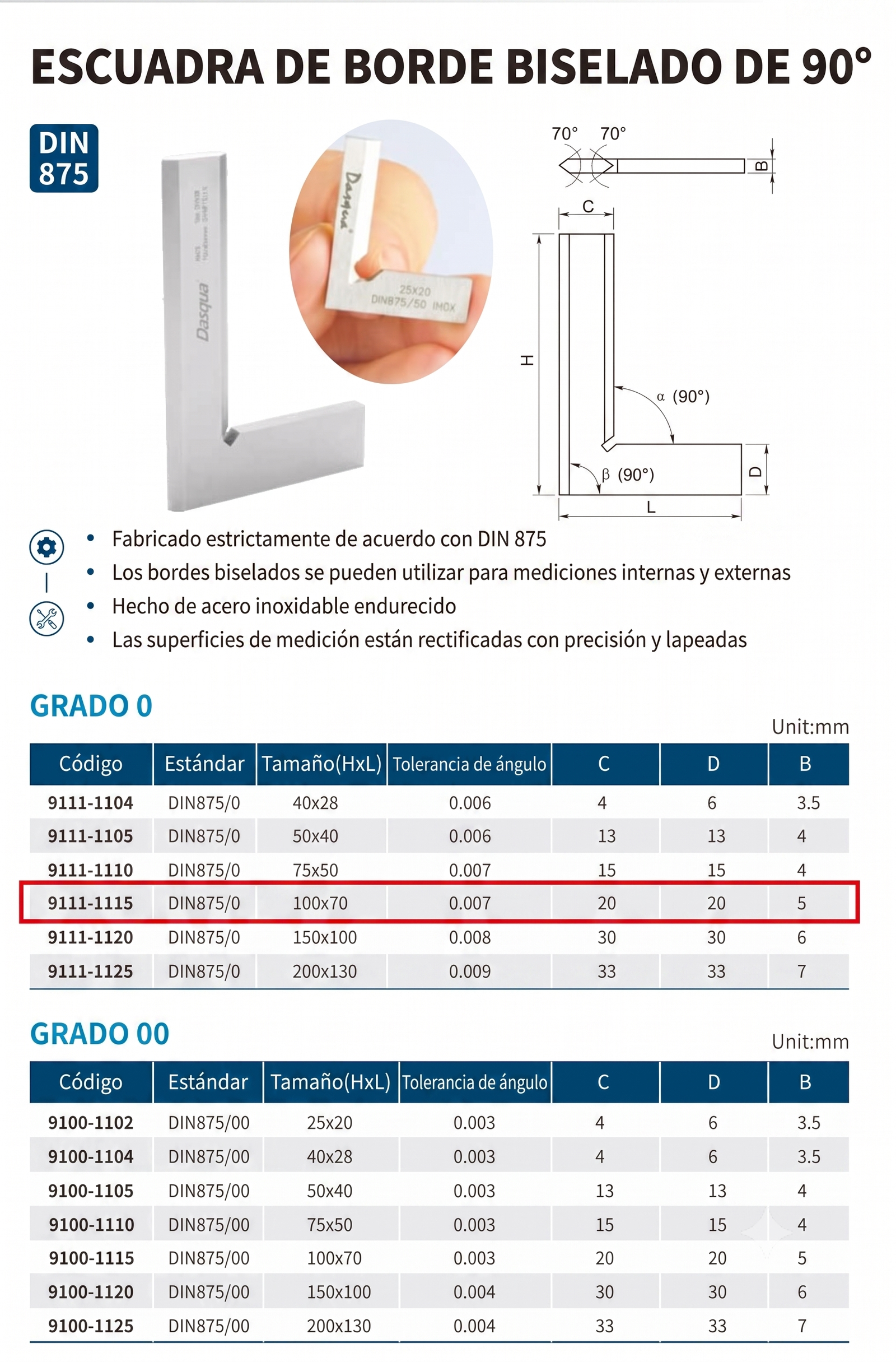 ESCUADRA DE BORDE BISELADO 90° 100X70MM DASQUA DIN875/0